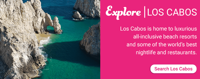 Explore Los Cabos
